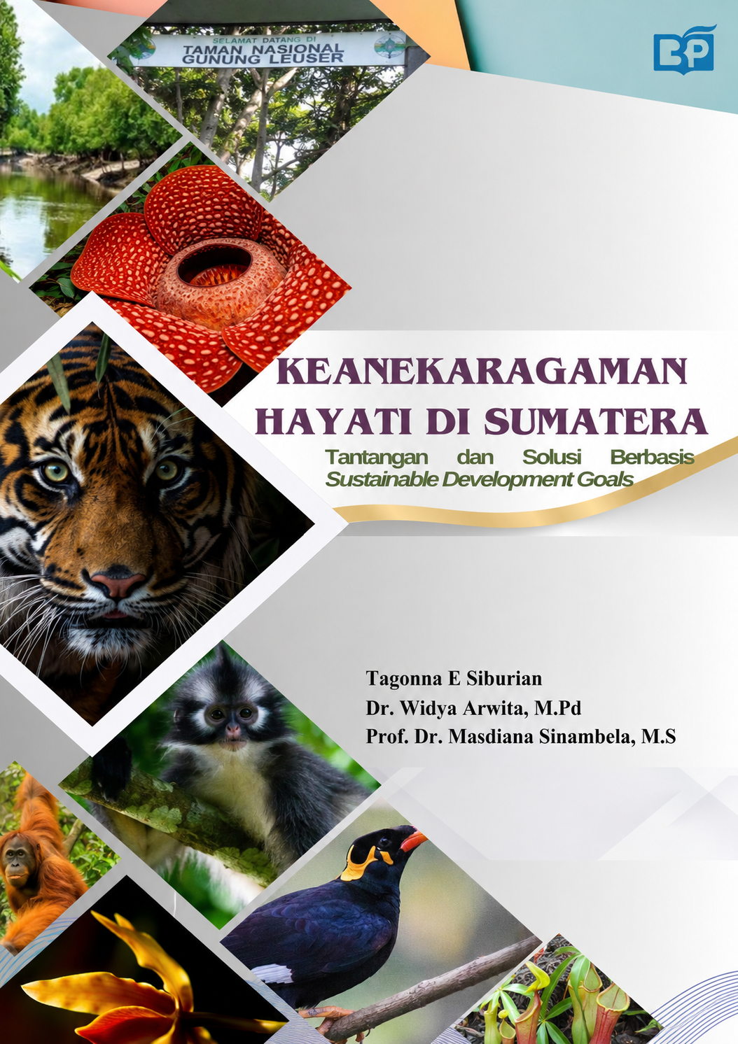Keanekaragaman Hayati di Sumatera Tantangan dan Solusi berbasis Sustainable Development Goals (SDGs)