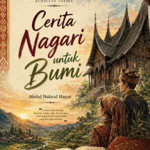Cerita Nagari untuk Bumi
